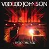 Voodoo Johnson - Into the Red - EP
